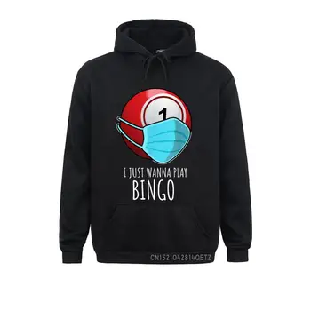 Забавный карманный подарок для бинго I Just Wanna Play Bingo Player Шикарные мужские толстовки 2021 года, толстовки с длинным рукавом, спортивная одежда
