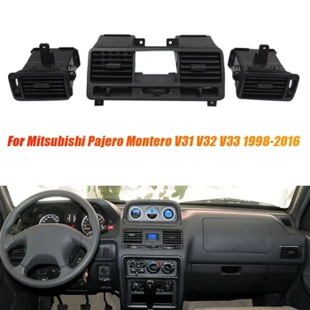 Комплекты розеток кондиционера приборной панели автомобиля 3шт для Mitsubishi Pajero Montero V31 V32 V33 1998-2016 Решетка центрального воздухоотвода
