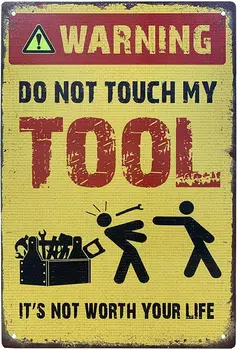 Знаки Правил Использования Инструментов Забавный Ретро Металлический Знак С Предупреждением 