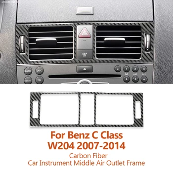 Для Mercedes Benz C Class W204 2007-2014, Карбоновый автомобильный инструмент, Средняя рамка для выпуска воздуха, Декоративная наклейка, Автоаксессуары