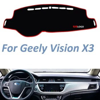 Для Geely Vision X3 с левым и правым рулем Нескользящая крышка приборной панели Коврик Солнцезащитный козырек Ковер Автомобильные Аксессуары