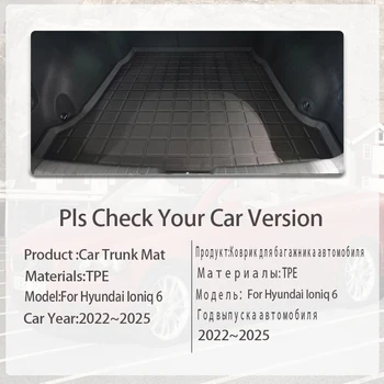 Автомобильные Коврики Для Заднего Багажника Hyundai Ioniq 6 CE 2022 2023 2024 2025 Водонепроницаемые Чехлы Для Ботинок Ковры TPE Для Хранения Автоаксессуаров Изображение 2