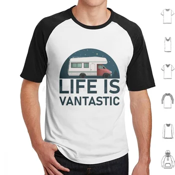 Life Is Vantastic-футболка для кемпинга, мужчин, женщин, детей, 6Xl, впереди приключение в кемпинге, Лагерь, Веселые походы, Природа на открытом воздухе, ретро Кемпинг