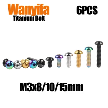 Титановые болты Wanyifa M3x8 / 10 /15 мм, винты с шестигранной головкой с полукруглой головкой для крепления модели, 6 шт.